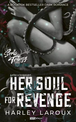 Her Soul For Revenge (éldekorált)