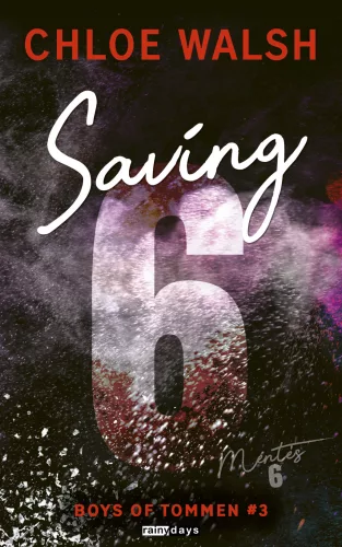 Saving 6 - Mentés 6 - Boys of Tommen #3 (éldekorált) - Romantikus  témájú könyvek és olvasmányok