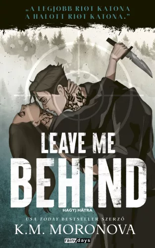 Leave Me Behind (éldekorált) - Romantikus  témájú könyvek és olvasmányok