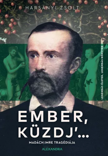 Ember, küzdj' ... - Életrajz  témájú könyvek és olvasmányok