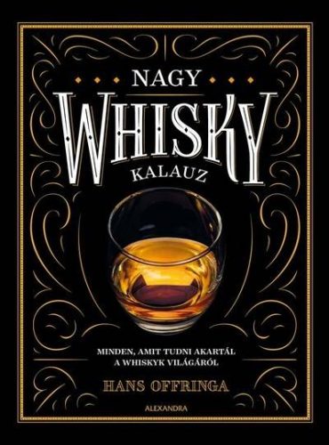 Nagy whiskykalauz - Italok  témájú könyvek és olvasmányok
