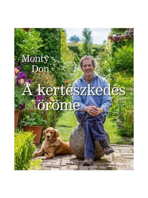 A kertészkedés öröme