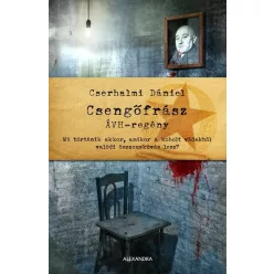 Csengőfrász - ÁVH-regény - Krimi  témájú könyvek és olvasmányok