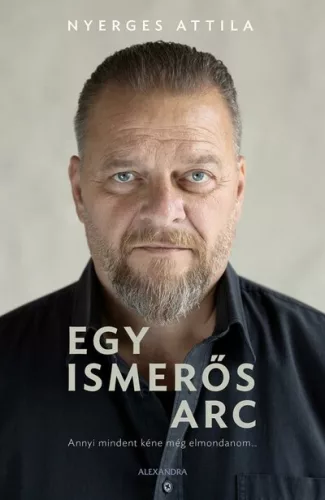 Egy ismerős arc - Életrajz  témájú könyvek és olvasmányok