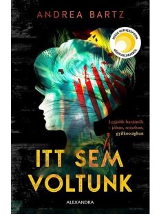 Itt sem voltunk