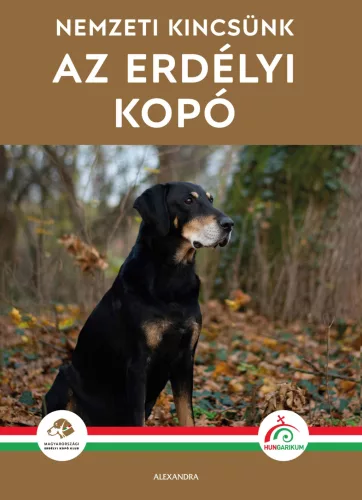 Nemzeti kincsünk az erdélyi kopó - Háziállatok, házi kedvencek  témájú könyvek és olvasmányok