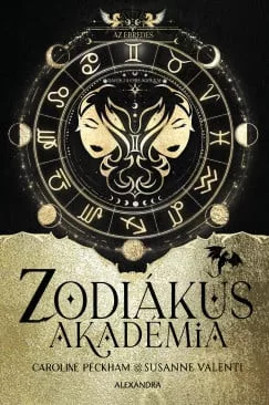 Az ébredés - Zodiákus Akadémia (éldekorált) - Fantasy  témájú könyvek és olvasmányok