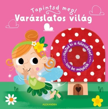 Varázslatos világ - Leporellók, képeskönyvek  témájú könyvek és olvasmányok