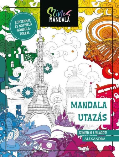 Színes Mandala - Utazás - Kreativitás  témájú könyvek és olvasmányok