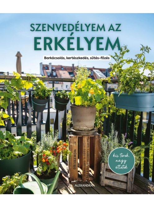 Szenvedélyem az erkélyem