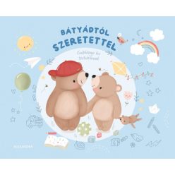 Bátyádtól szeretettel - Emlékkönyv kis testvéremnek - Ajándékkönyvek  témájú könyvek és olvasmányok