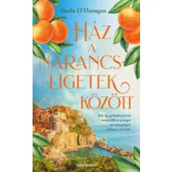 Ház a narancsligetek között (éldekorált) - Romantikus  témájú könyvek és olvasmányok