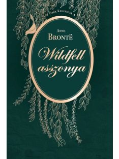 Wildfell asszonya - Örök kedvencek