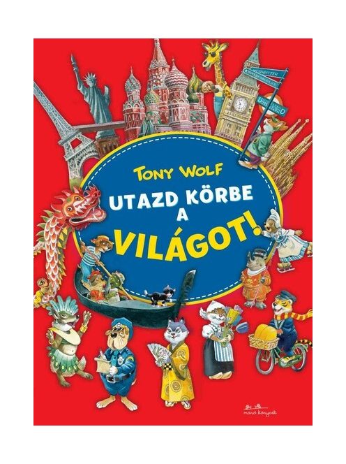 Utazd körbe a világot!