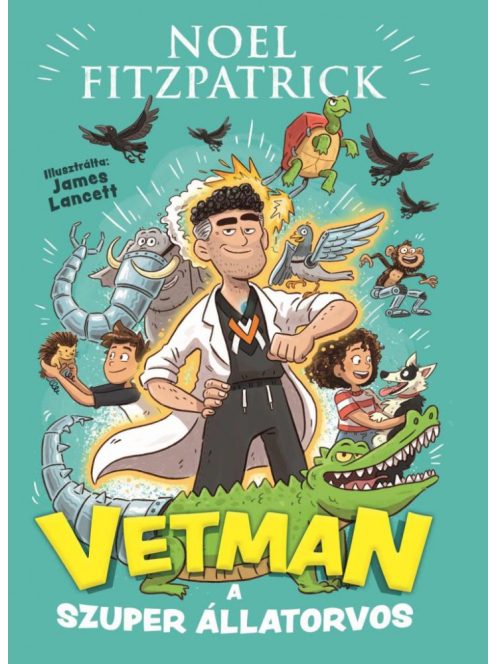 Vetman - A szuper állatorvos