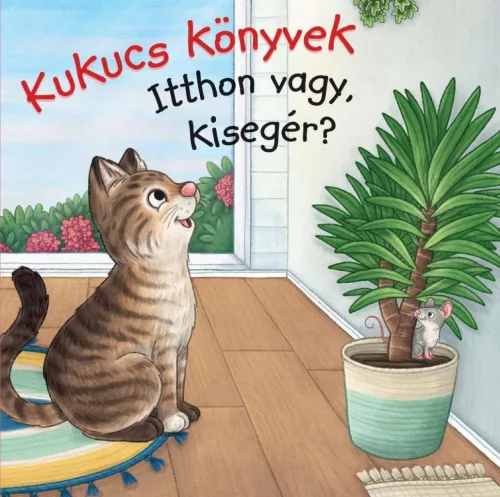 Kukucs Könyvek - Itthon vagy, kisegér? - Foglalkoztatók  témájú könyvek és olvasmányok