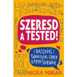 Szeresd a tested! - Ismeretterjesztés  témájú könyvek és olvasmányok