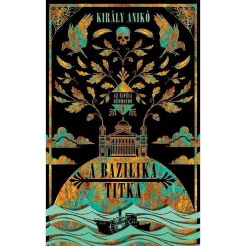 A bazilika titka - Az Éjféli Rémmondó - Ifjúsági könyvek  témájú könyvek és olvasmányok