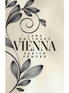 Vienna - Vakító fények