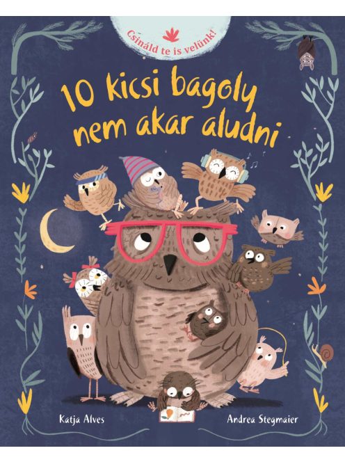 10 kicsi bagoly nem akar aludni