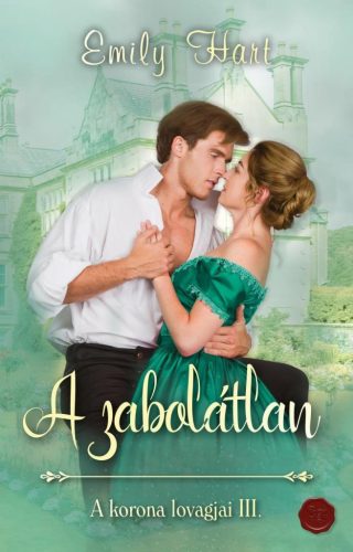 A zabolátlan - A korona lovagjai III. - Szórakoztató Irodalom  témájú könyvek és olvasmányok