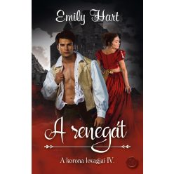 A renegát - A korona lovagjai IV. - Szórakoztató Irodalom  témájú könyvek és olvasmányok