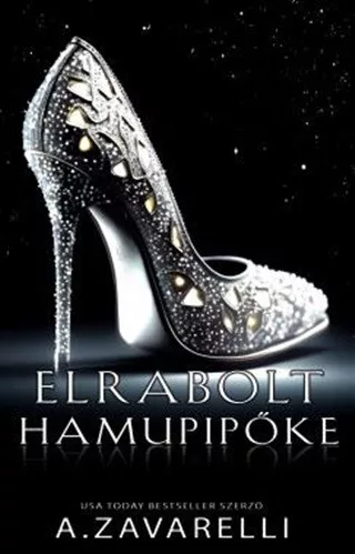 Elrabolt Hamupipőke - Szórakoztató Irodalom  témájú könyvek és olvasmányok