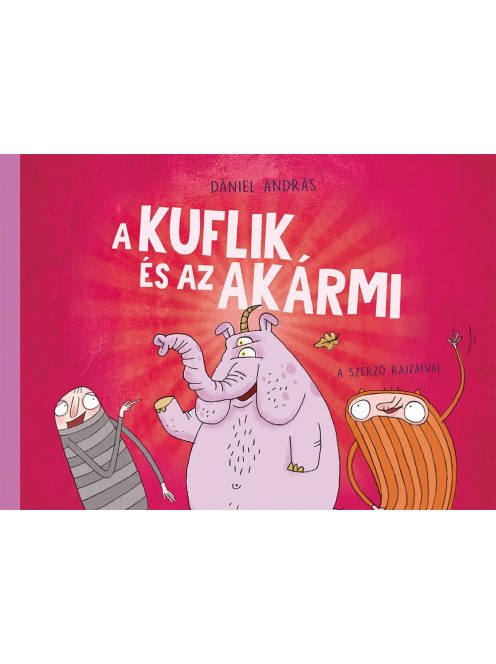 A kuflik és az Akármi