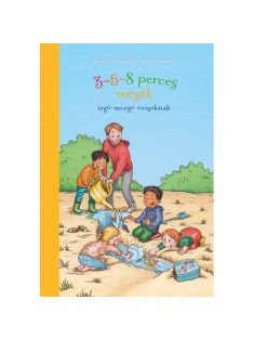 3-5-8 perces mesék izgő-mozgó ovisoknak