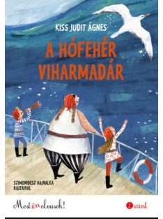 A hófehér viharmadár - Most én olvasok! 2. szint