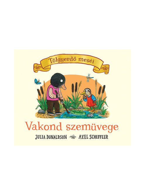 Vakond szemüvege - Tölgyerdő meséi