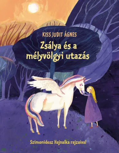 Zsálya és a mélyvölgyi utazás - Gyermekkönyvek  témájú könyvek és olvasmányok