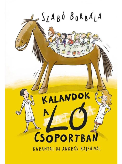Kalandok a Ló csoportban