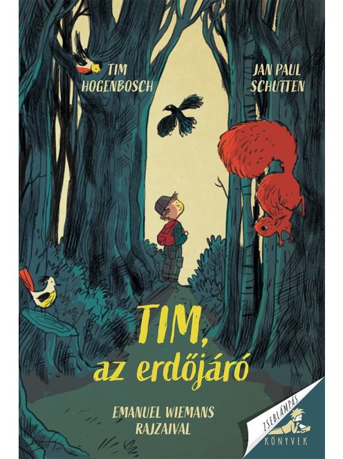 Tim, az erdőjáró