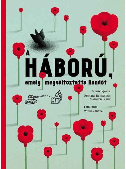 A háború, amely megváltoztatta Rondót