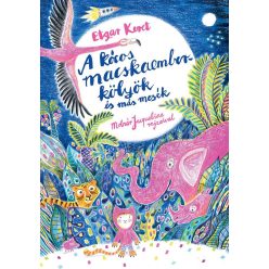 A kócos macskaemberkölyök és más mesék - Gyermekköltészet  témájú könyvek és olvasmányok