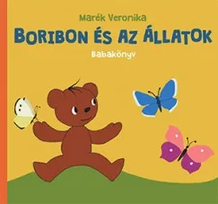 Boribon és az állatok - Babakönyv (új kiadás) - Gyermekkönyvek  témájú könyvek és olvasmányok