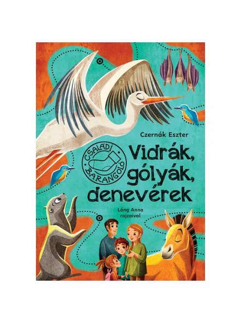 Vidrák, gólyák, denevérek