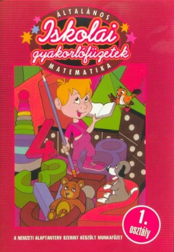 Iskolai gyakorlófüzetek /Matematika 1.