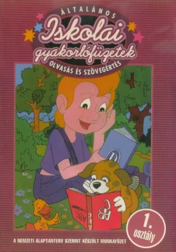 Iskolai gyakorlófüzetek /Olvasás és szövegértés 1. - Magyar irodalom  témájú könyvek és olvasmányok
