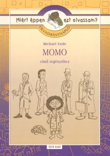 Momo - Olvasmánynapló /Miért éppen ezt olvassam? - Ismeretterjesztés  témájú könyvek és olvasmányok
