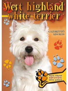   West highland white terrier - Gazdiképző kisokos /Állattartók kézikönyve