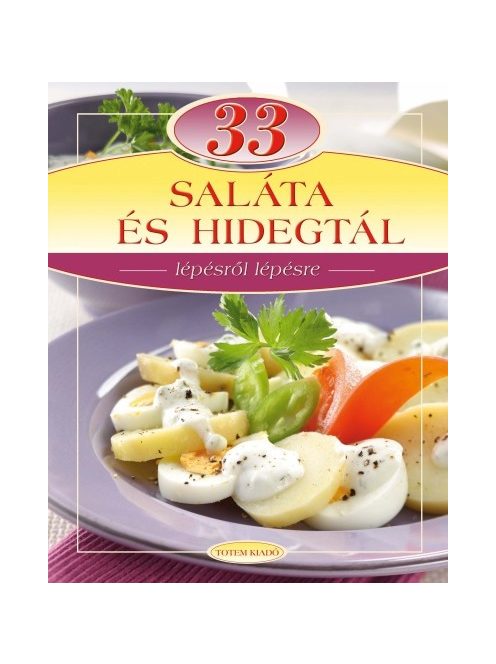 33 saláta és hidegtál /Lépésről lépésre