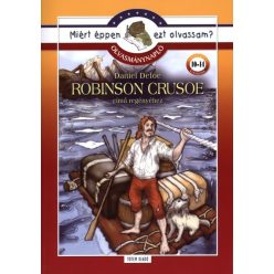 Robinson Crusoe - Olvasmánynapló /Miért éppen ezt olvassam? - Diákoknak ajánlott, klasszikusok  témájú könyvek és olvasmányok