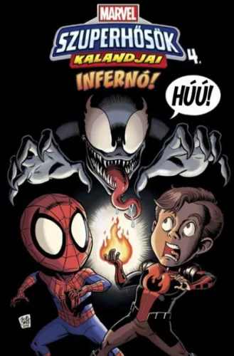 Marvel Szuperhősök kalandjai 4. - Infernó! (képregény) - Képregények  témájú könyvek és olvasmányok