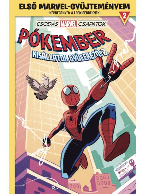 Csodás Marvel csapatok - Pókember: Kisállatok gyülekező! 2. - Első Marvel-gyűjteményem 2. (képregény)