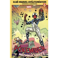 Csodás Marvel csapatok - Pókember: Kozmikus káosz 2. - Első Marvel-gyűjteményem 6. (képregény) - Képregények  témájú könyvek és olvasmányok