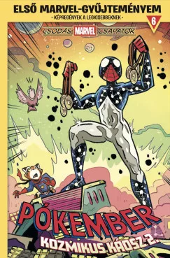 Csodás Marvel csapatok - Pókember: Kozmikus káosz 2. - Első Marvel-gyűjteményem 6. (képregény) - Képregények  témájú könyvek és olvasmányok