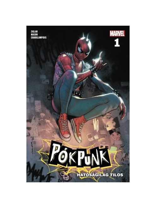 Marvel: Pókpunk 1. - Hatóságilag tilos (képregény)