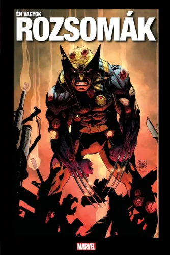 Én vagyok Rozsomák - Mi vagyunk a Marvel (képregény)